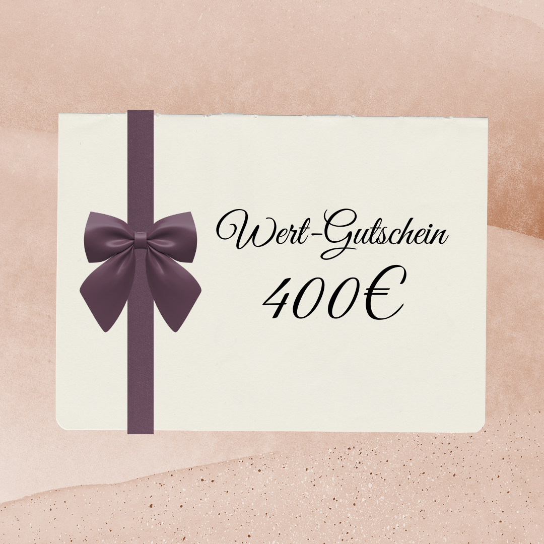 400€ Wert-Gutschein